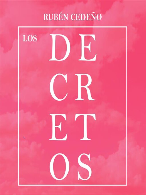 Title details for Los Decretos--audiolibro by Rubén Cedeño - Available